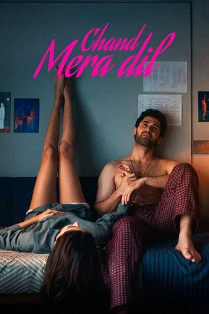 Chand Mera Dil 2026 Hindi Dual Audio